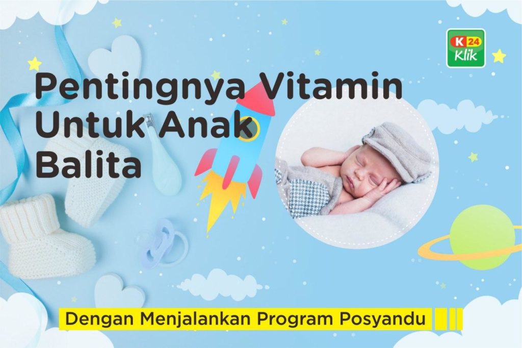 pentingnya vitamin untuk anak balita