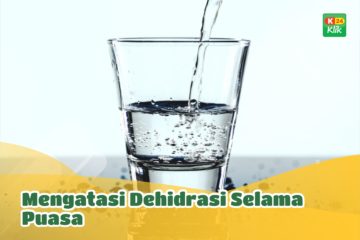 ilustras-cara-mengatasi-dehidrasi-saat-puasa
