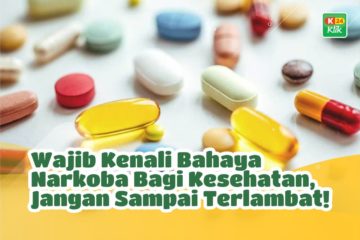 Kenali bahaya narkoba bagi kesehatan
