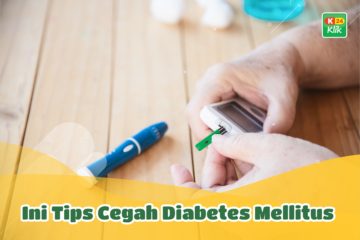 k24klik-tips-cegah-diabetes-mellitus