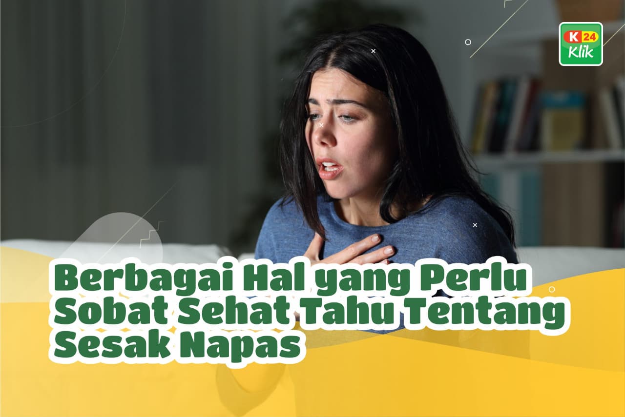 k24klik-sesak-napas