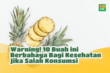 https://www.k24klik.com/blog/warning-10-buah-tidak-baik-bagi-kesehatan/