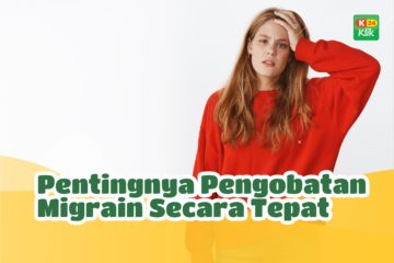 Pentingnya Pengobatan Migrain Secara Tepat