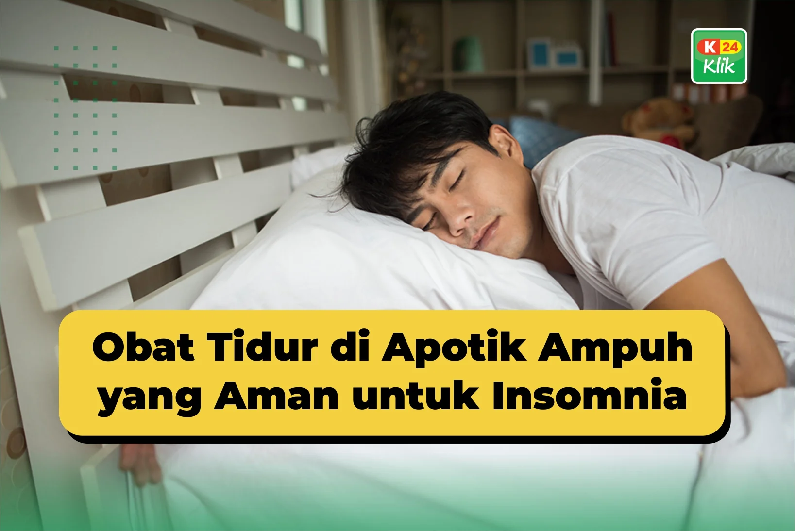 obat tidur di apotik ampuh yang aman untuk insomnia