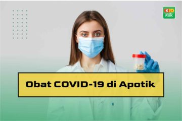 Obat COVID-19 di Apotik untuk Isolasi Mandiri