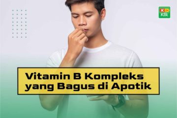 Vitamin B Complex yang Bagus di Apotik dan Harganya