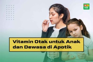 Vitamin Otak untuk Anak dan Dewasa di Apotik