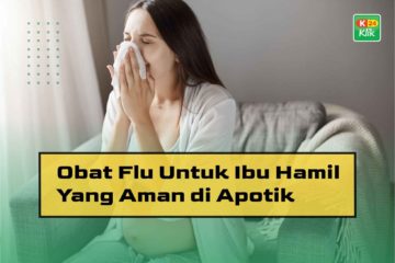 Obat Flu untuk Ibu Hamil yang Aman di Apotik