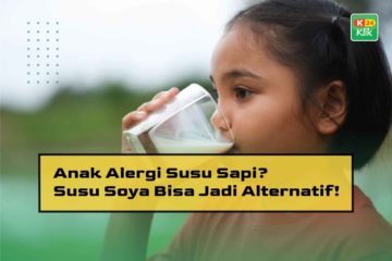 Anak Alergi Susu Sapi? Susu Soya Bisa Jadi Alternatif!