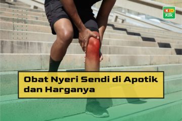 Obat Nyeri Sendi di Apotik dan Harganya