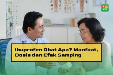 ibuprofen obat apa_manfaat dosis dan efek samping