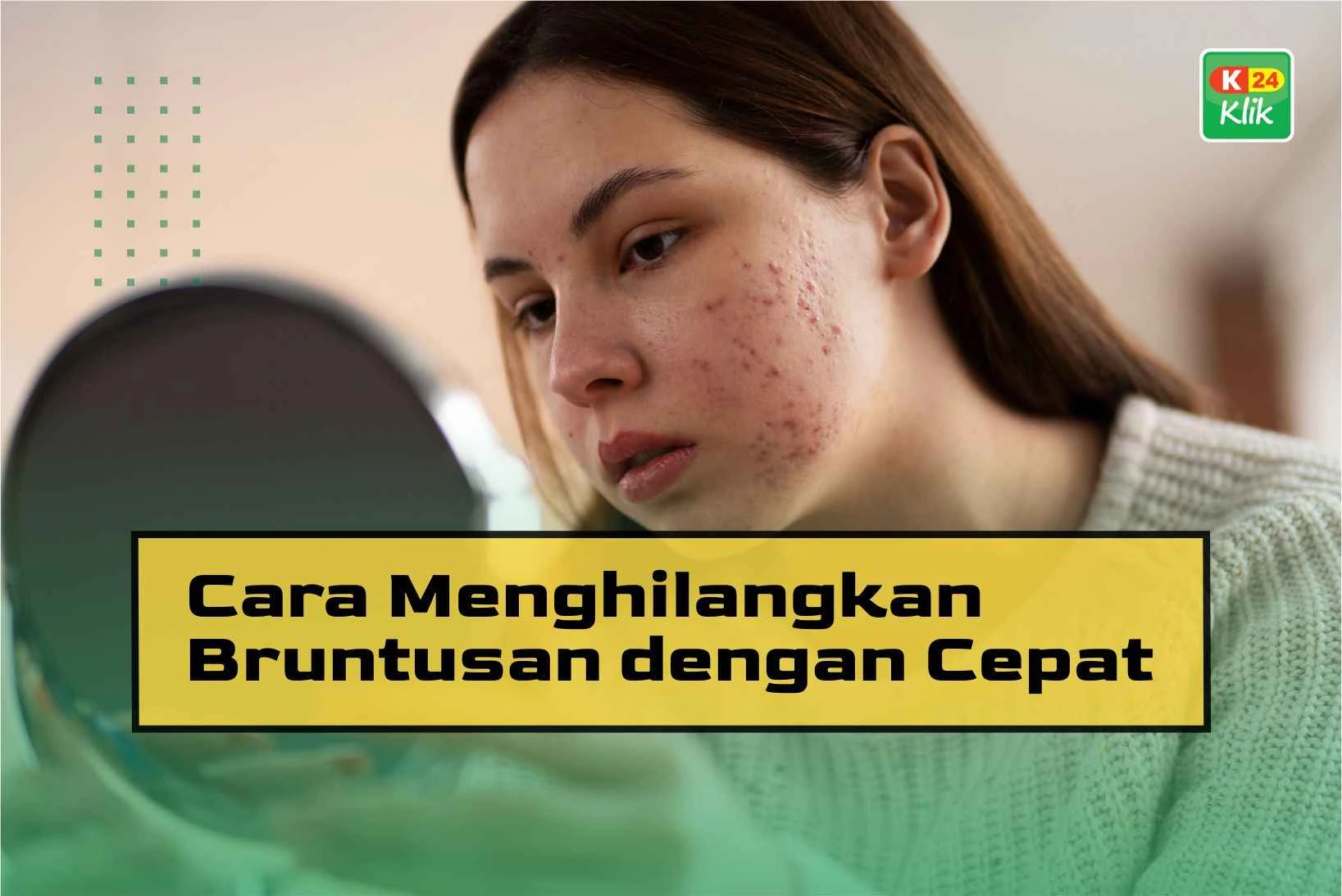 cara menghilangkan bruntusan dengan cepat