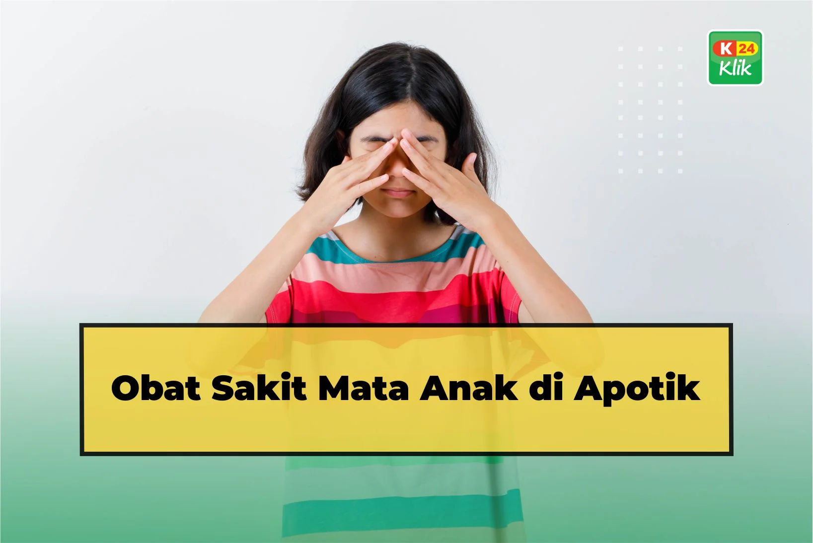 obat sakit mata anak di apotik