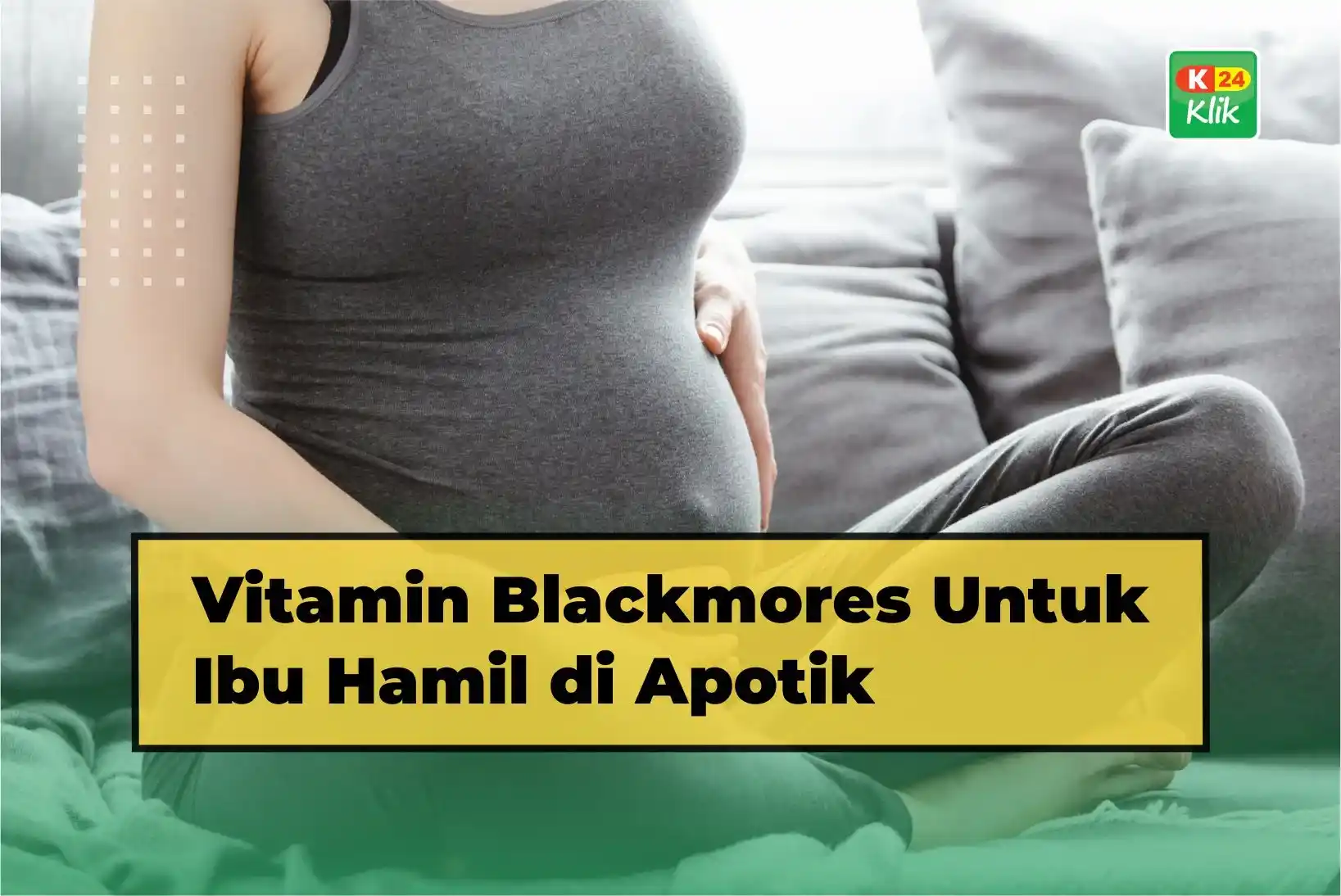 vitamin blackmores untuk ibu hamil di apotik