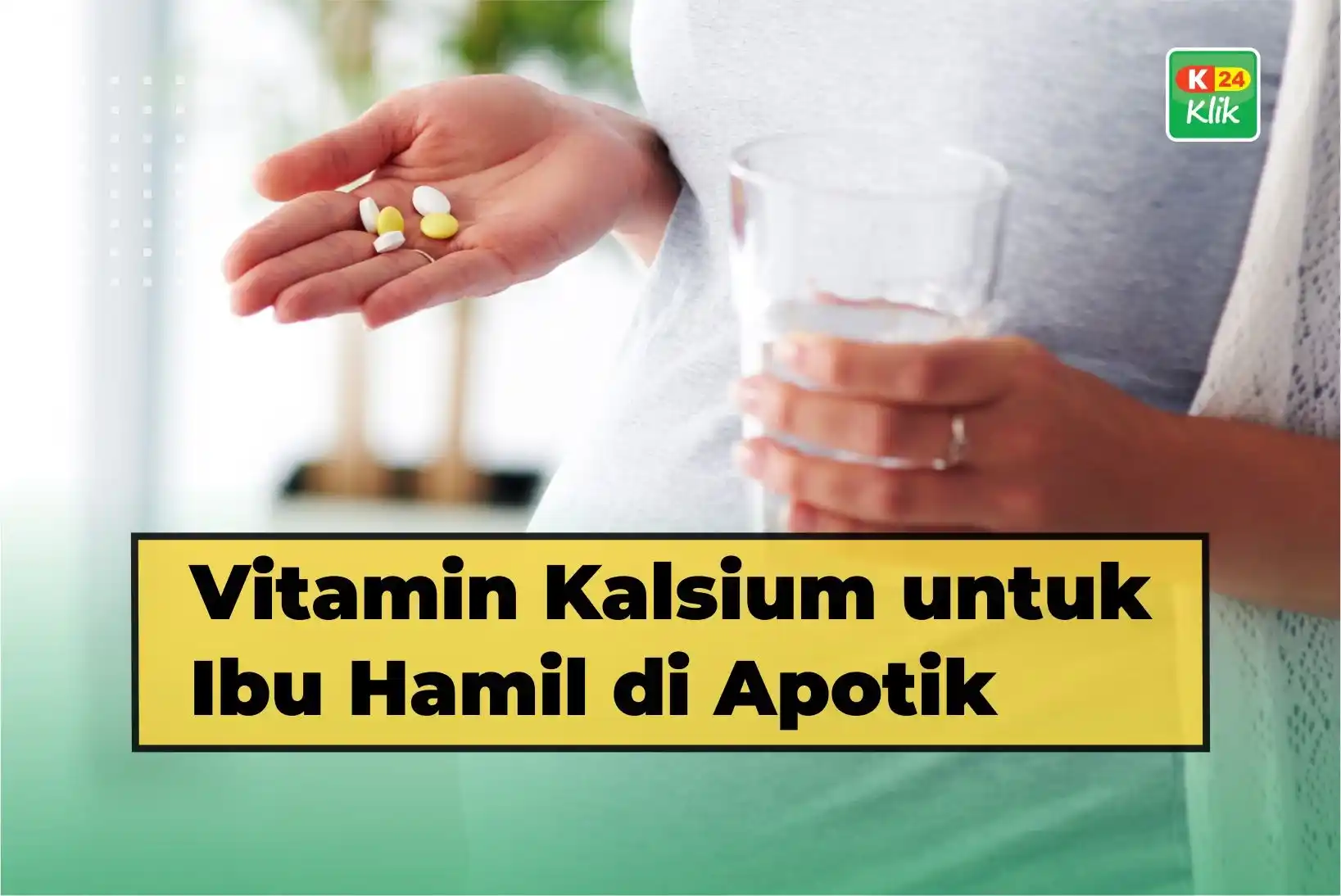 vitamin kalsium untuk ibu hamil di apotik