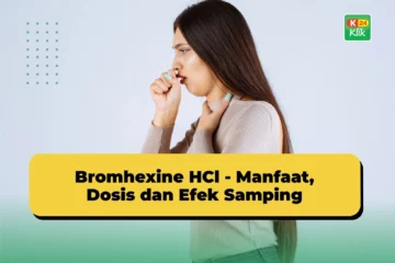 bromhexine manfaat dosis dan efek samping