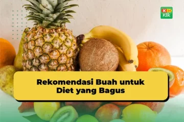 rekomendasi buah yang bagus untuk diet