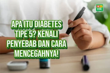 apa itu diabetes tipe 5