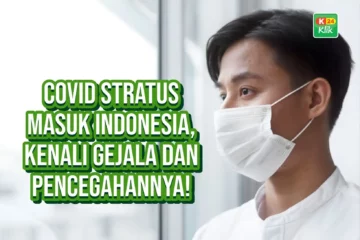 covid stratus masuk indonesia