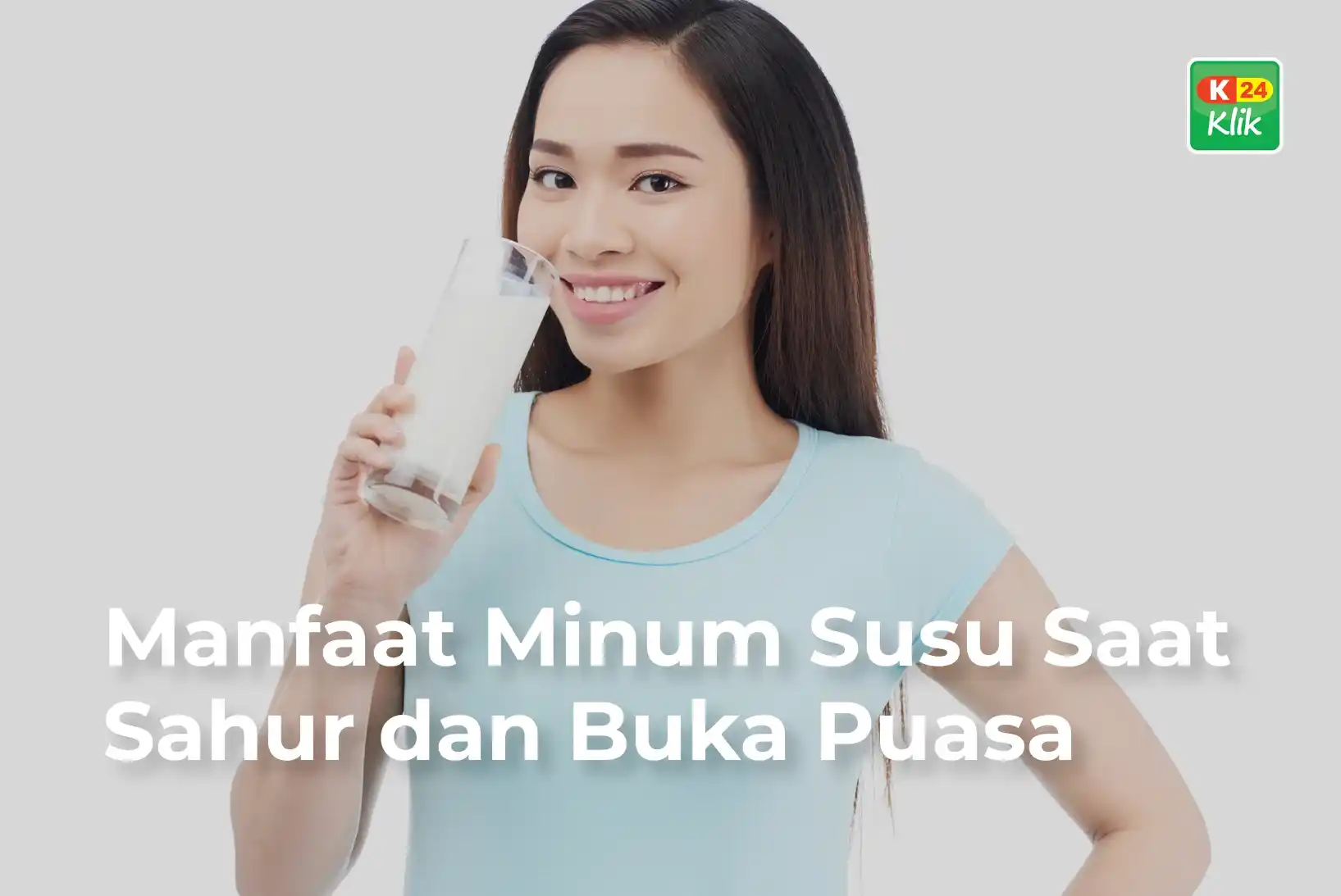 manfaat minum susu saat sahur