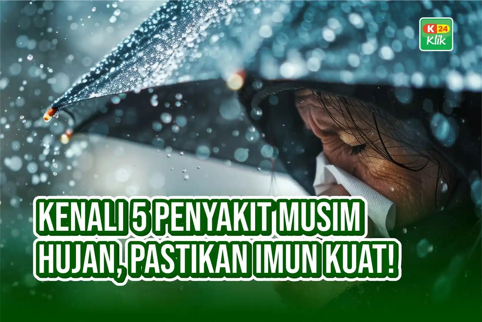 penyakit musim hujan