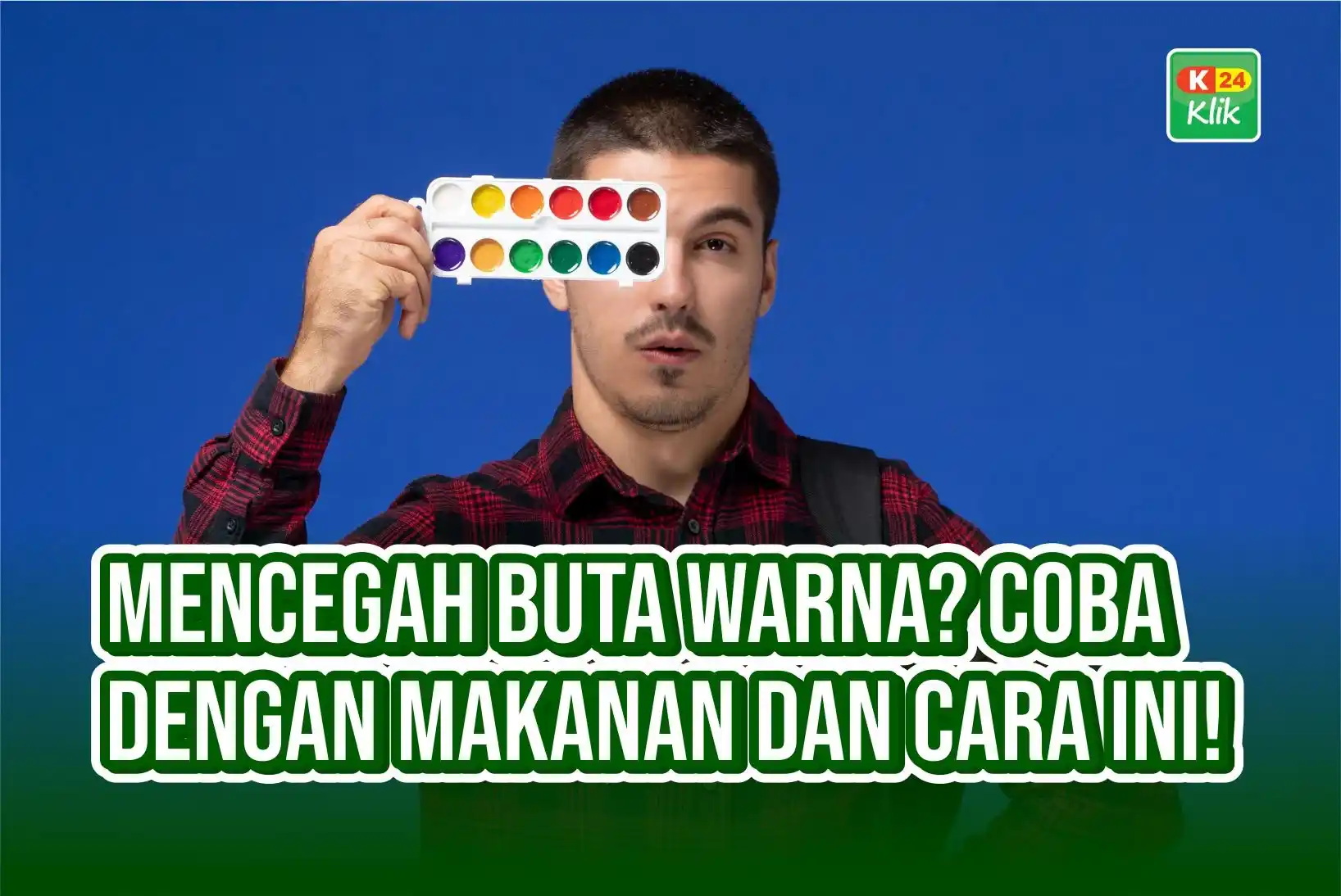 mencegah buta warna