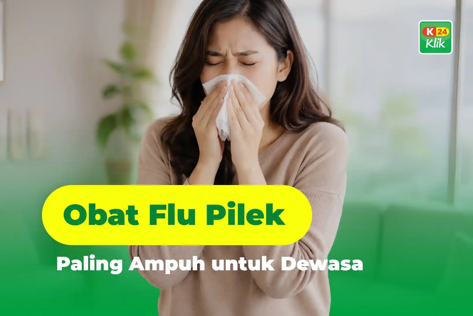 obat flu pilek dewasa