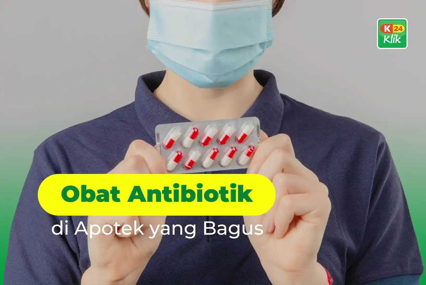 obat antibiotik yang bagus